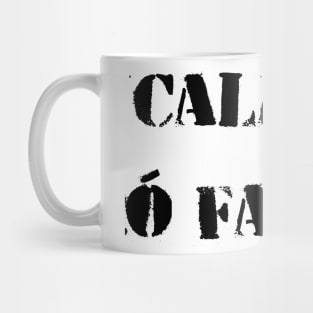 Cala-te, ó facho! Mug